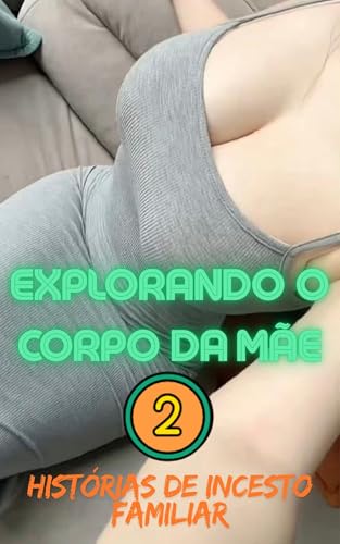 Explorando o Corpo da Mãe