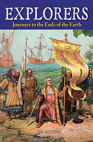 Explorers: Journeys to the Ends of the Earth (English Edition)