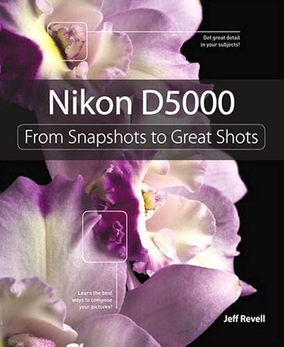 Exposure: From Snapshots to Great Shots (English Edition)