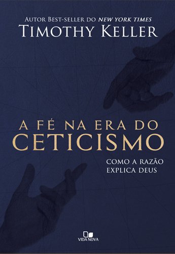 Fé na era do ceticismo, A