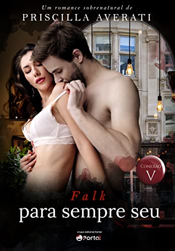 Falk: Para sempre Seu (Conexão V)