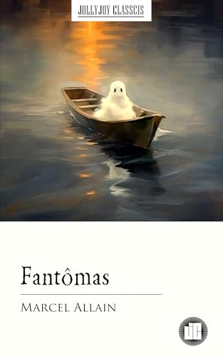 Fantômas (English Edition)