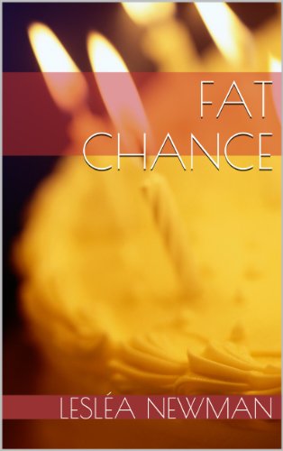 Fat Chance (English Edition)