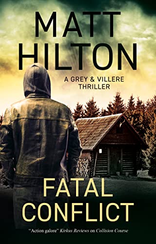 Fatal Conflict (A Grey and Villere Thriller Book 9) (English Edition)