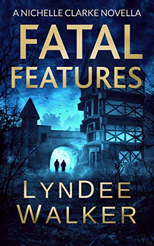 Fatal Features: A Nichelle Clarke Crime Thriller Novella (English Edition)