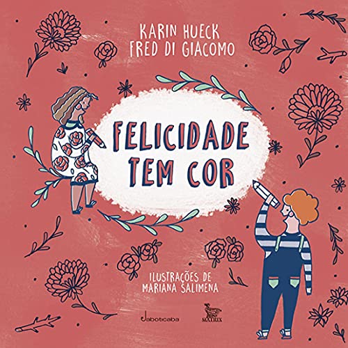 Felicidade tem cor