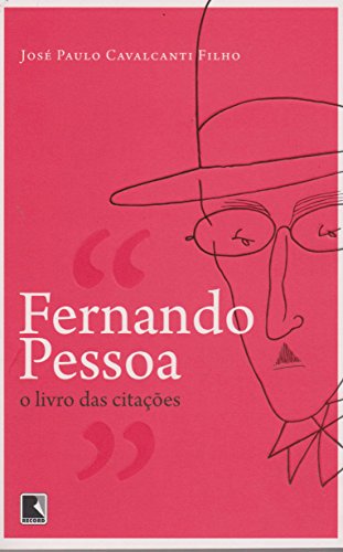 Fernando Pessoa, o livro das citações