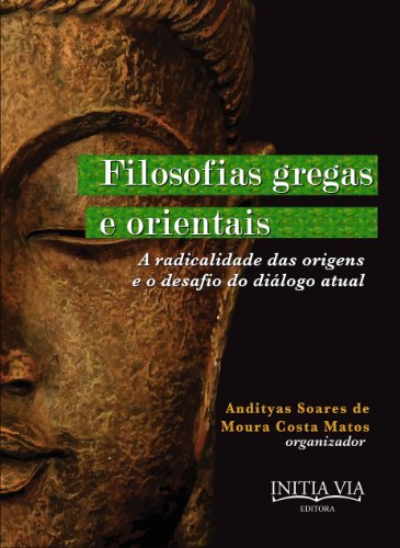 Filosofias Gregas e Orientais (Leituras Contemporâneas dos Clássicos da Filosofia do Direito Livro 2)