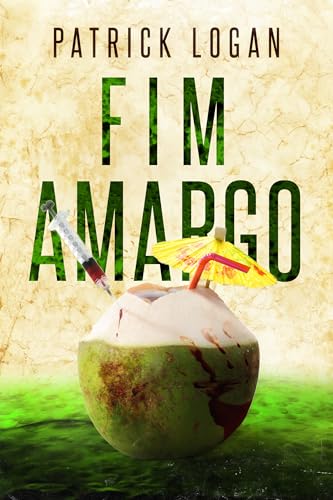 Fim Amargo (Portuguese Edition) (Um thriller sobre o Dr. Beckett Campbell, médico legista Livro 1)