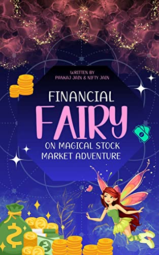 financial fairies on magical stock market adventure: Celebrating Financial Literacy and the Power of Investing for Kids! (English Edition)