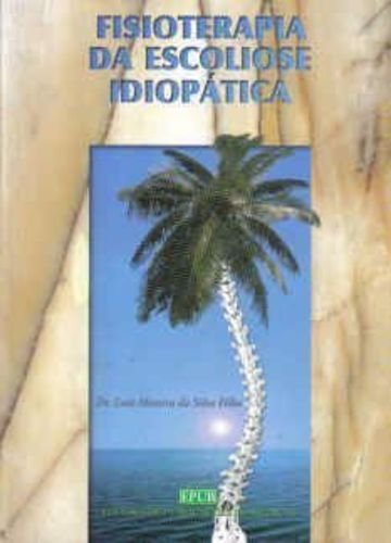 Fisioterapia Da Escoliose Idiopatica