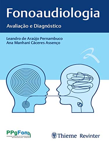 Fonoaudiologia: Avaliação e Diagnóstico