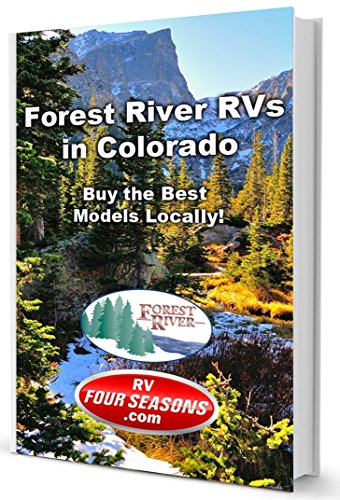Forest River RVs in Colorado: Find Your Local Dealer! (English Edition)