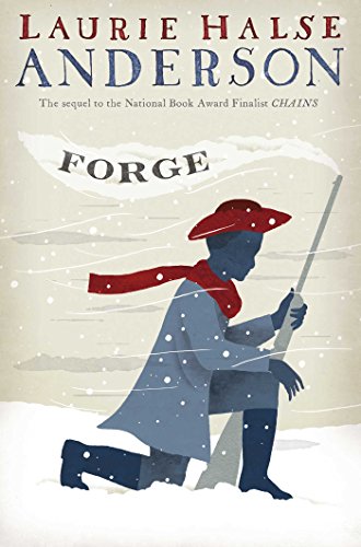 Forge (Seeds of America Book 2) (English Edition)
