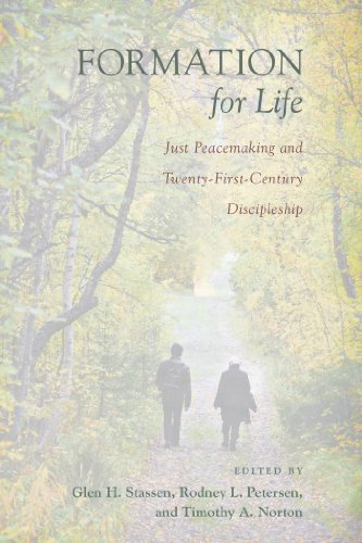 Formation for Life: Just Peacemaking and Twenty-First-Century Discpleship (English Edition)
