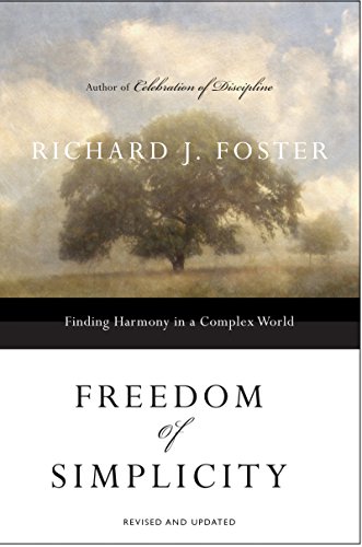 Freedom of Simplicity: Revised Edition: Finding Harmony in a Complex World (English Edition)