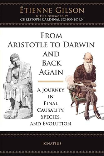 From Aristotle to Darwin and Back Again: A Journey in Final Causality, Species and Evolution (English Edition)