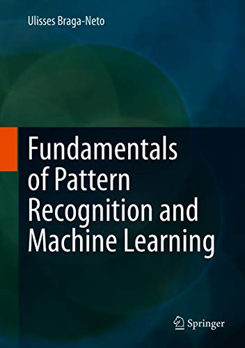 Fundamentals of Pattern Recognition and Machine Learning (English Edition)