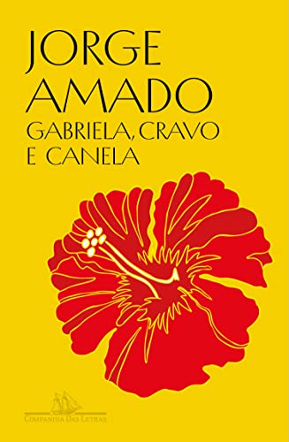 Gabriela, cravo e canela (Edição especial): Crônica de uma cidade do interior