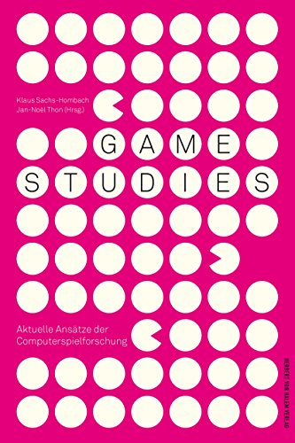 Game Studies: Aktuelle Ansätze der Computerspielforschung (German Edition)