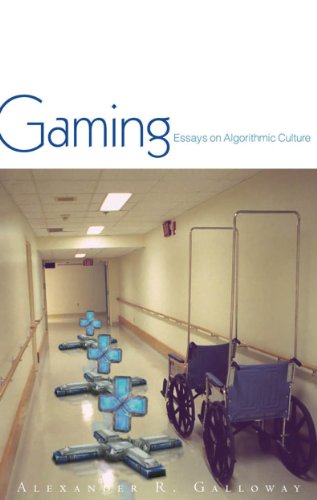 Gaming: Essays On Algorithmic Culture (Electronic Mediations Book 18) (English Edition)