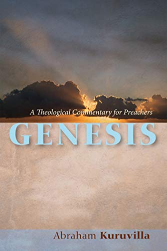 Genesis: A Theological Commentary for Preachers (English Edition)