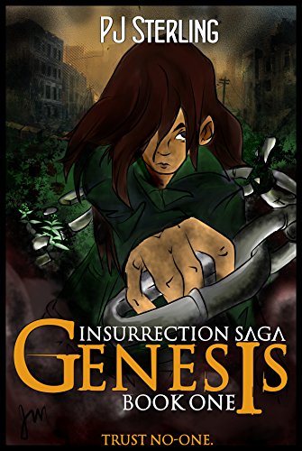 Genesis: Episode One (The Insurrection Saga Book 1) (English Edition)