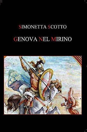Genova nel mirino (Black Archangels Vol. 20) (Italian Edition)