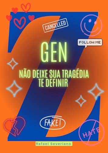 GENZ: Não deixe sua tragédia te definir