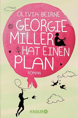 Georgie Miller hat einen Plan: Roman (German Edition)