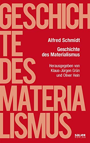 Geschichte des Materialismus (German Edition)