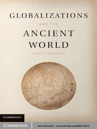 Globalizations and the Ancient World (English Edition)