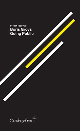 Going Public (e-flux journal) (English Edition)
