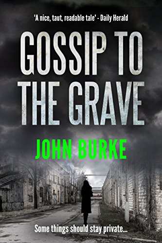 GOSSIP TO THE GRAVE an utterly gripping crime mystery full of twists (English Edition)