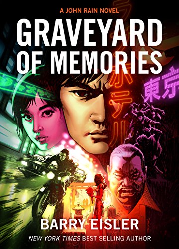 Graveyard of Memories [Kindle in Motion] (A John Rain Novel) (English Edition)