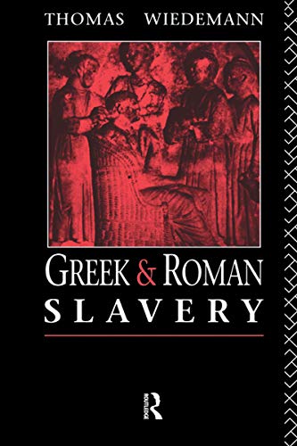 Greek and Roman Slavery (Routledge Sourcebooks for the Ancient World) (English Edition)