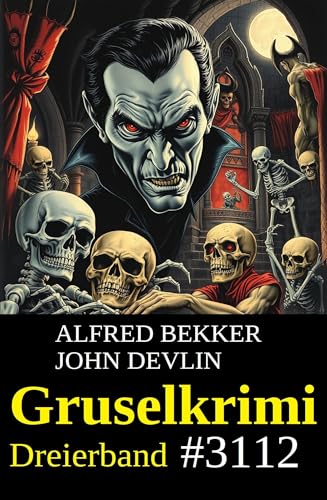 Gruselkrimi Dreierband 3112 (German Edition)