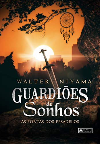 Guardiões de Sonhos : As Portas dos Pesadelos