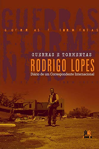 Guerras e tormentas