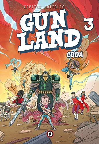 Gunland Volume 3: Coda