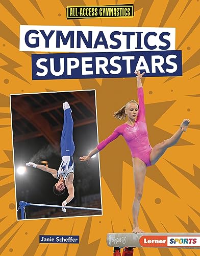 Gymnastics Superstars (All-Access Gymnastics (Lerner ™ Sports)) (English Edition)