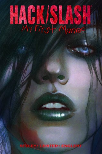 Hack/Slash: My First Maniac