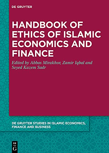 Handbook of Ethics of Islamic Economics and Finance (De Gruyter Studies in Islamic Economics, Finance and Business 5) (English Edition)