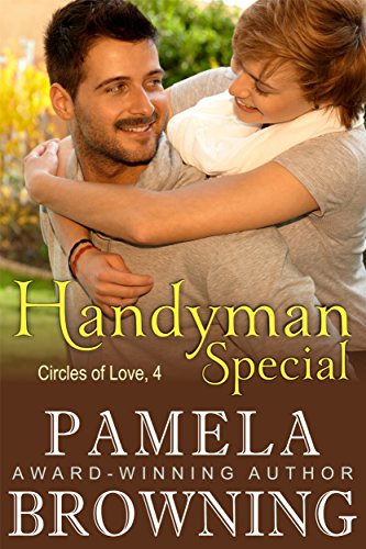 Handyman Special (Circles of Love Series, Book 4) (English Edition)