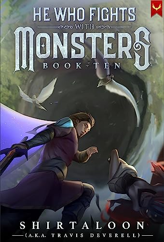 He Who Fights with Monsters 10: A LitRPG Adventure (English Edition)