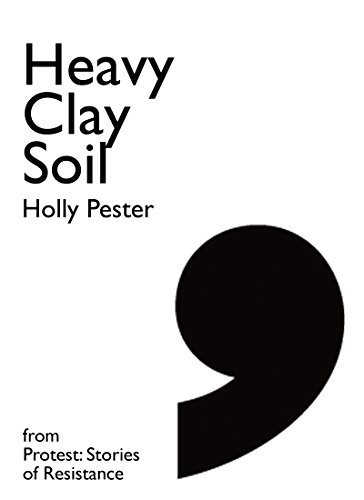 Heavy Clay Soil: A story from the Midlands Rising (Comma Singles) (English Edition)