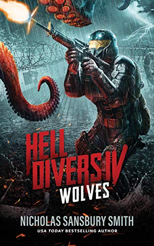 Hell Divers IV: Wolves (English Edition)