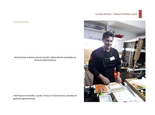Herramientas para emprendedores gastronomicos : La clave del éxito (Spanish Edition)