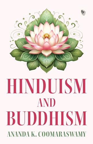 Hinduism and Buddhism (English Edition)