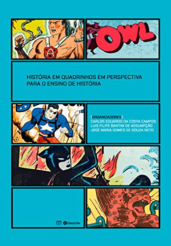 História em Quadrinhos em Perspectiva para o Ensino de História (Selo Pórtico)